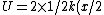 U=2\times 1/2 k (x/2)^2